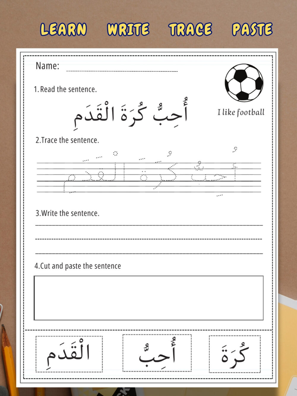 Arabic Sentences Worksheets for Kids – Tracing, Writing, and Cut & Paste Activities