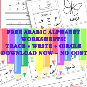 Arabic Alphabet Letters Learning Worksheets – Trace, Write, and Circle Activities for Kids
