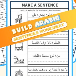 Arabic Sentence Formation Worksheets PDF – 50 Practice Sentences with Answer Key & English Translation