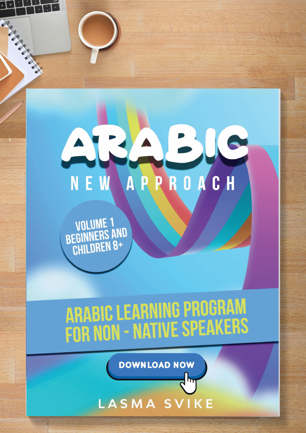 Arabic Workbook for Beginners | Learn Modern Standard Arabic | Grammar, Vocabulary, Verbs with English | Arabic for Kids & Adults